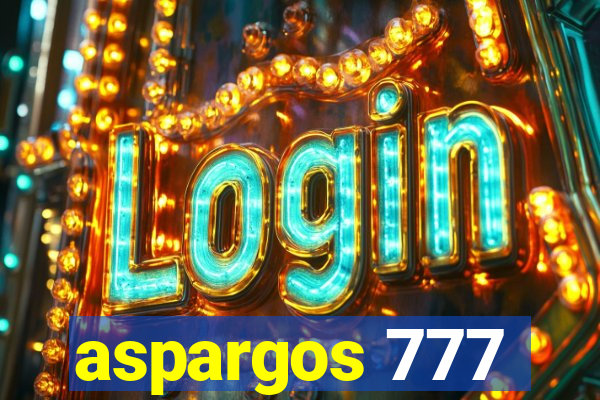 aspargos 777